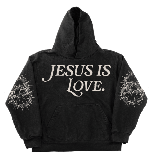 JESUS IS LOVE HOODIES